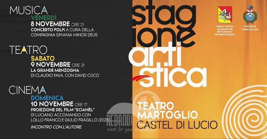 Castel di Lucio – Al via una stagione di teatro, musica, cultura e arte