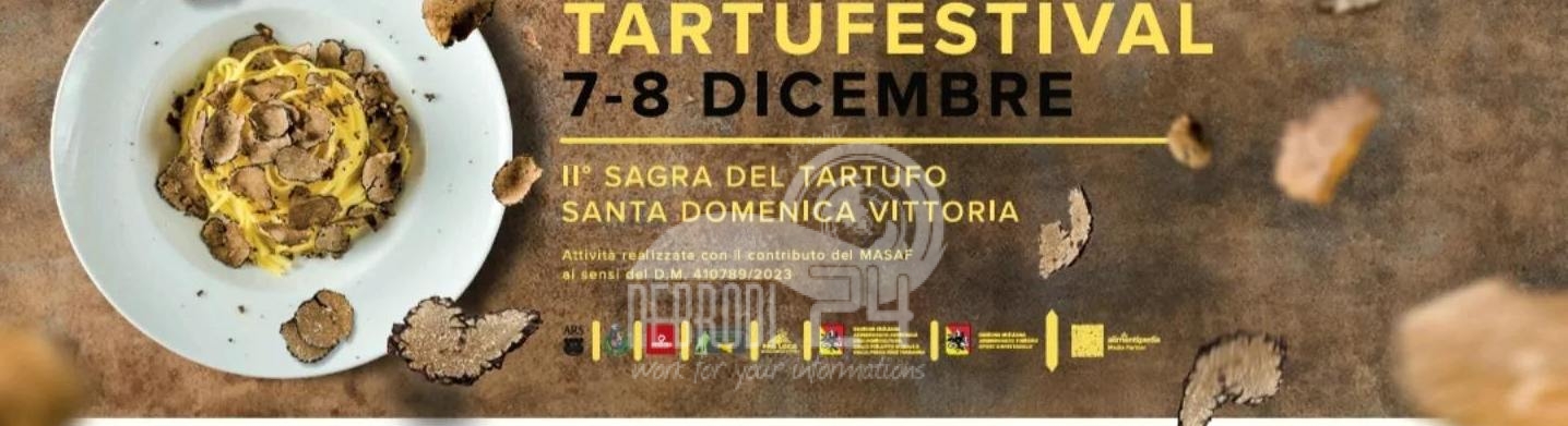 Santa Domenica Vittoria – Il 7 e 8 dicembre “Tartufestival”, la II° edizione del Tartufo